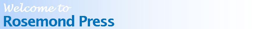 Welcome to Rosemond Press