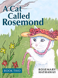 Image description: book cover for A Cat Called Rosemond - Book Two - Mummy Tummy's Hat.