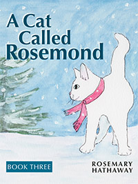 Image description: book cover for A Cat Called Rosemond - Book Three - When Tummy went Topsy Turvy.